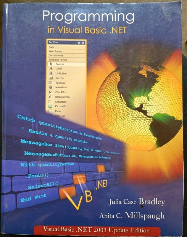 Programming in Visual Basic. NET : Update Edition for VB. NET 2003