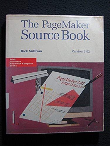 Pagemaker Source Book [May 01, 1990] Sullivan, Rick