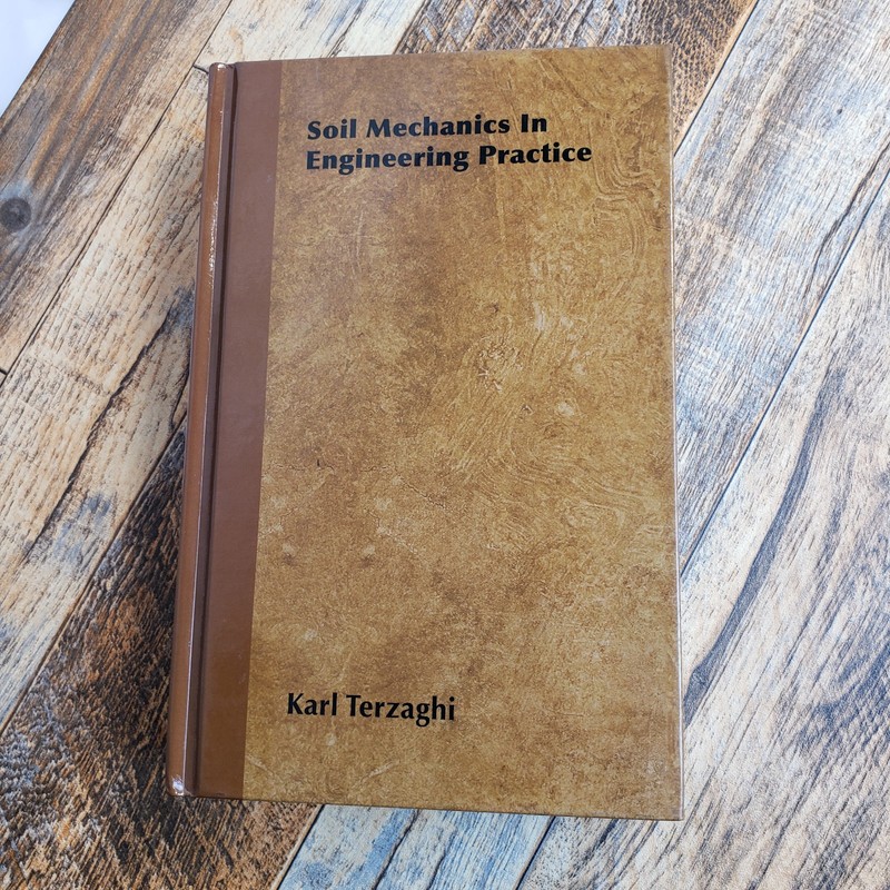 Soil Mechanics in Engineering Practice Karl Terzaghi 2011