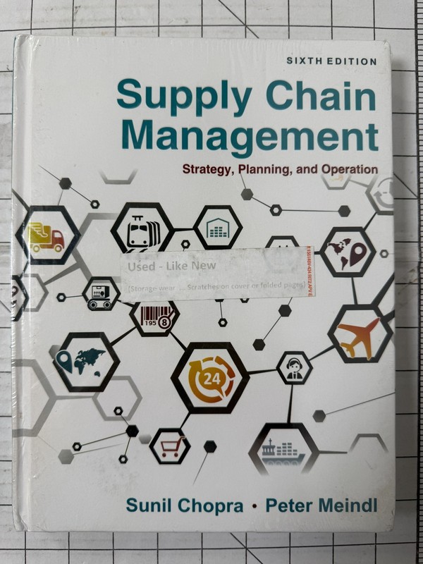 Supply Chain Management : Strategy, Planning, and Operation 6th Edition HC EUC