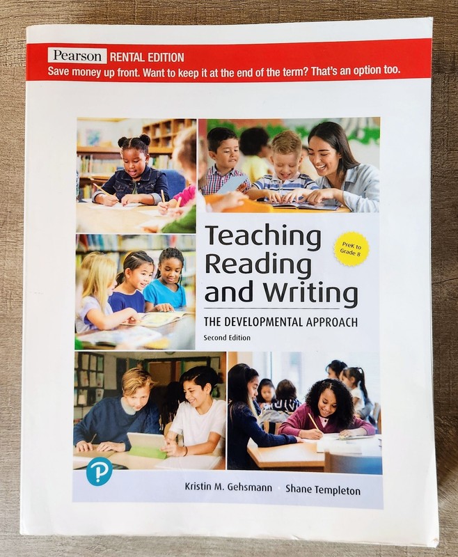 Teaching Reading and Writing : The Developmental Approach by Kristin M. Gehsmann