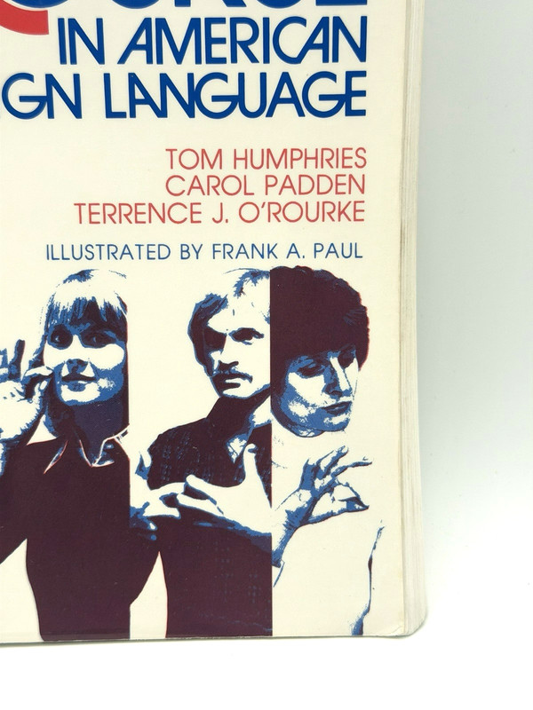 A Basic Course in American Sign Language by Tom Humphries - Spiral Bound PB gallery