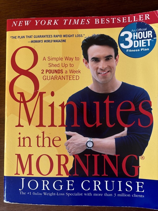 8 Minutes in the Morning(R) : A Simple Way to Shed up to 2 Pounds a Week…