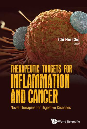 THERAPEUTIC TARGETS FOR INFLAMMATION AND CANCER: NOVEL THERAPIES FOR DIGESTIVE D