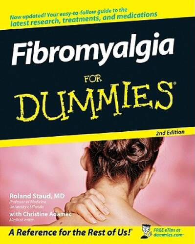 Fibromyalgia For Dummies – Paperback By Roland Staud – ACCEPTABLE