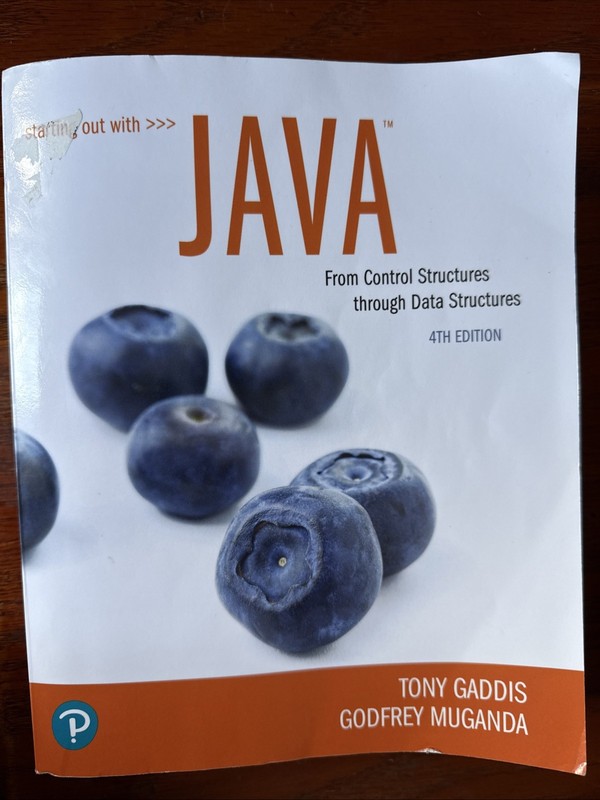 Starting Out with Java : From Control Structures Through Data Structures by Tony