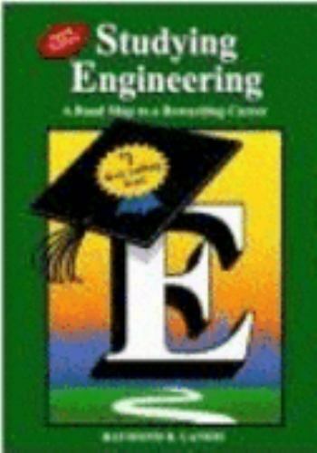 Studying Engineering : A Road Map to a Rewarding Career by Raymond B. Landis…