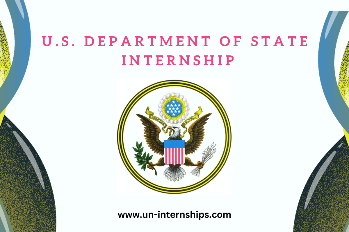 US Department of State Internship Program Summer 2024 Paid